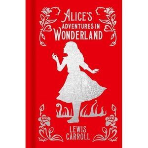 Alice's Adventures in Wonderland: Gilded Pocket Edition -- Lewis Carroll